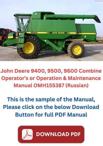 when were john deere 9500 combine specs